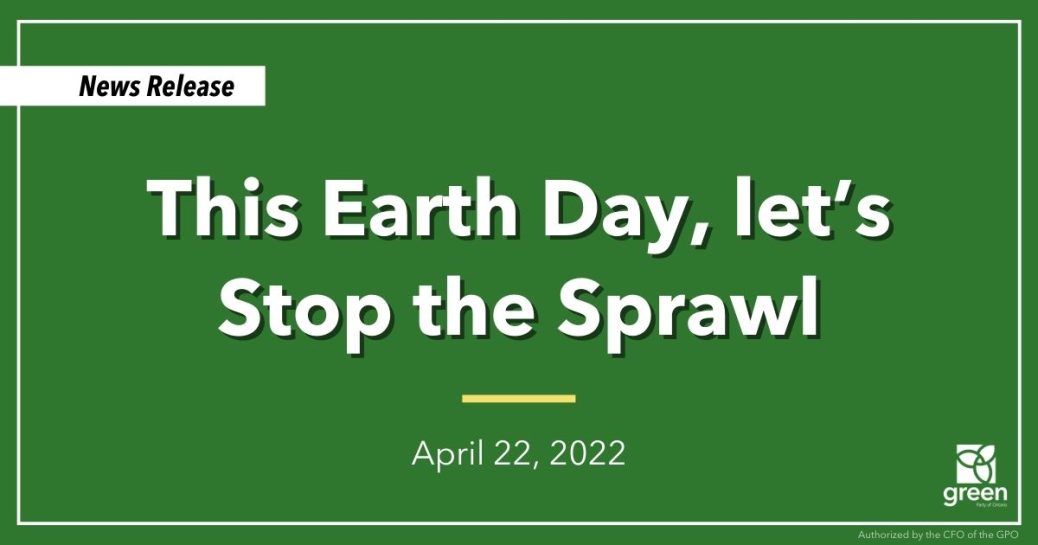 This Earth Day, let’s Stop the Sprawl