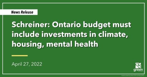 Schreiner: Ontario budget must include investments in climate, housing, mental health